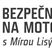 BEZPEČNĚ NA MOTORCE S MÍROU LISÝM